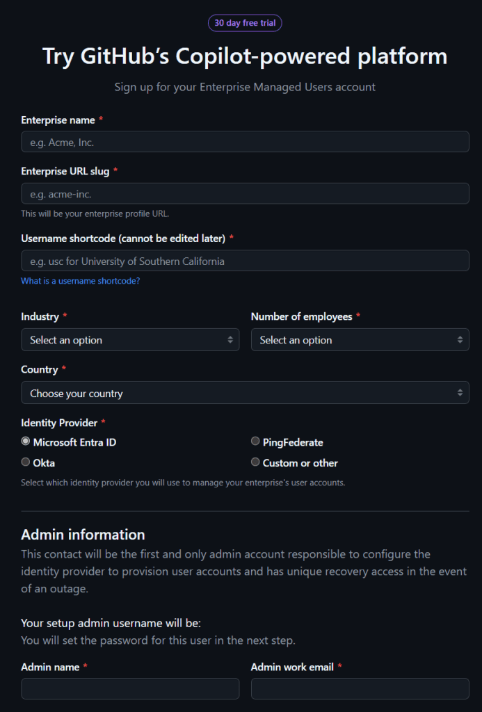 This image displays the form to create an enterprise on GitHub. The form requires the user to input the enterprise name, URL slug, shortcode, and admin name. It is important to ensure that Microsoft Entra ID is selected during this process.